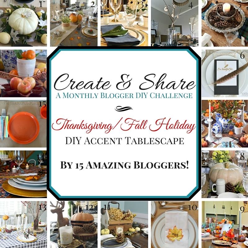 Create & Share Thanksgiving Tablescape Blog Hop