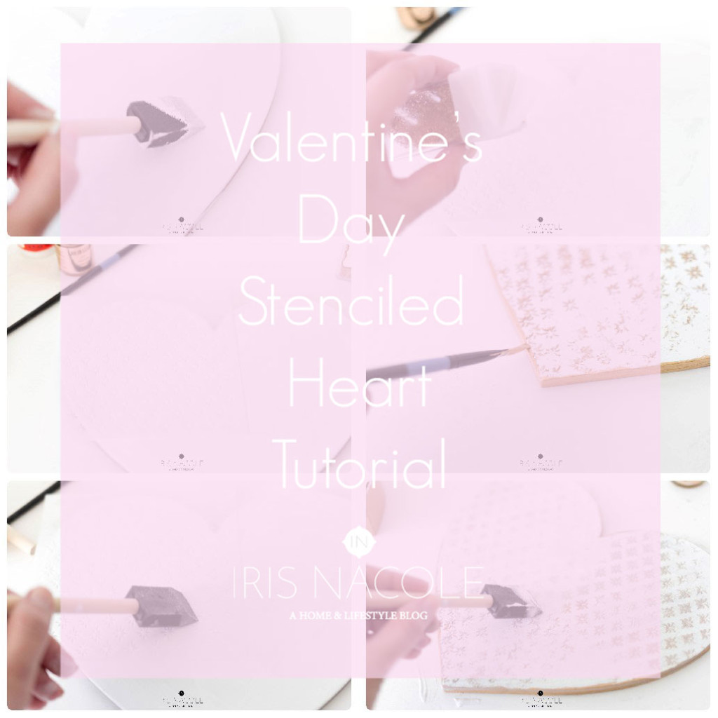 Valentine's Day Craft Stenciled Heart Tutorial IrisNacole.com