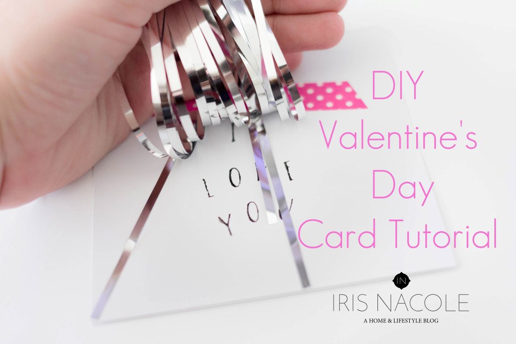 Valentine's Day Card Craft, DIY, IrisNacole.com