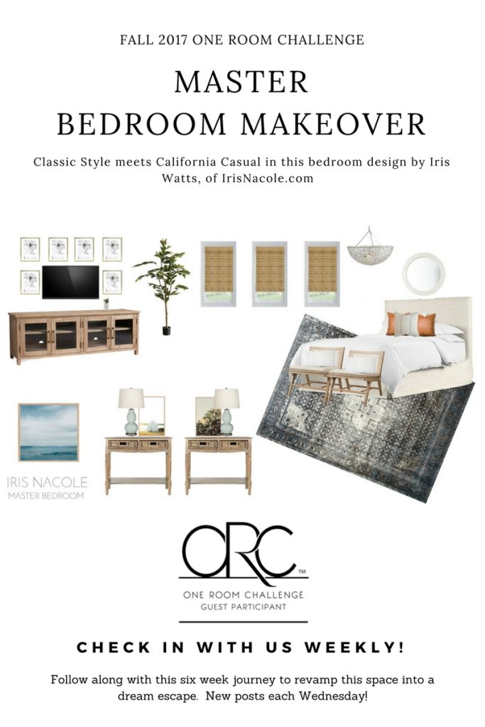 Iris Nacole-Master-Bedroom-Makeover-One Room Challenge-Classic Meets California Casual